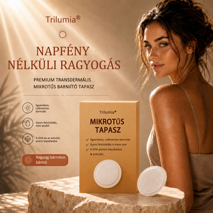 🌞🚢Akár 85% KEDVEZMÉNY a Trilumia® SunFree barnító tapaszra ☀️ UV-mentes, aranybarna ragyogás ✨ Természetes hatású barnaság akár 14 napig